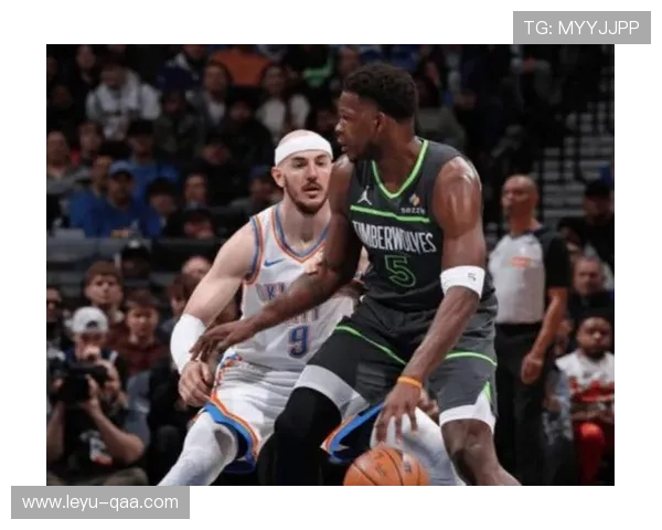 戈贝尔挡拆制造内线优势 提升球队防守效率与篮板控制